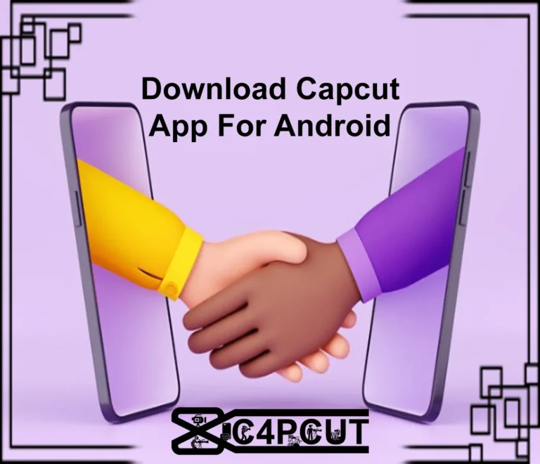 Download Capcut App on Android