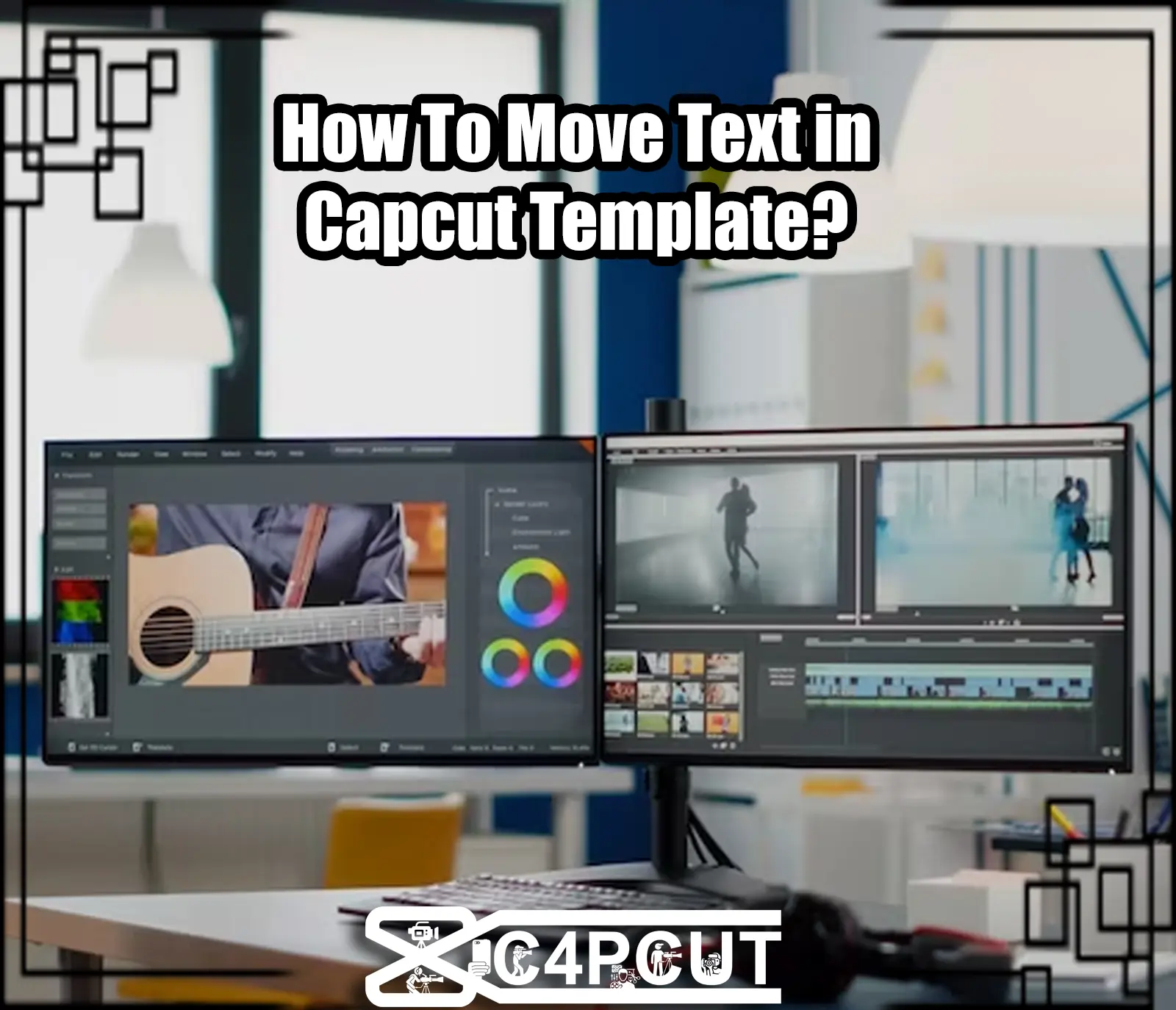 How To Move Text in Capcut Template?